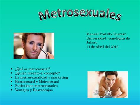 metrosexual|métrosexuel